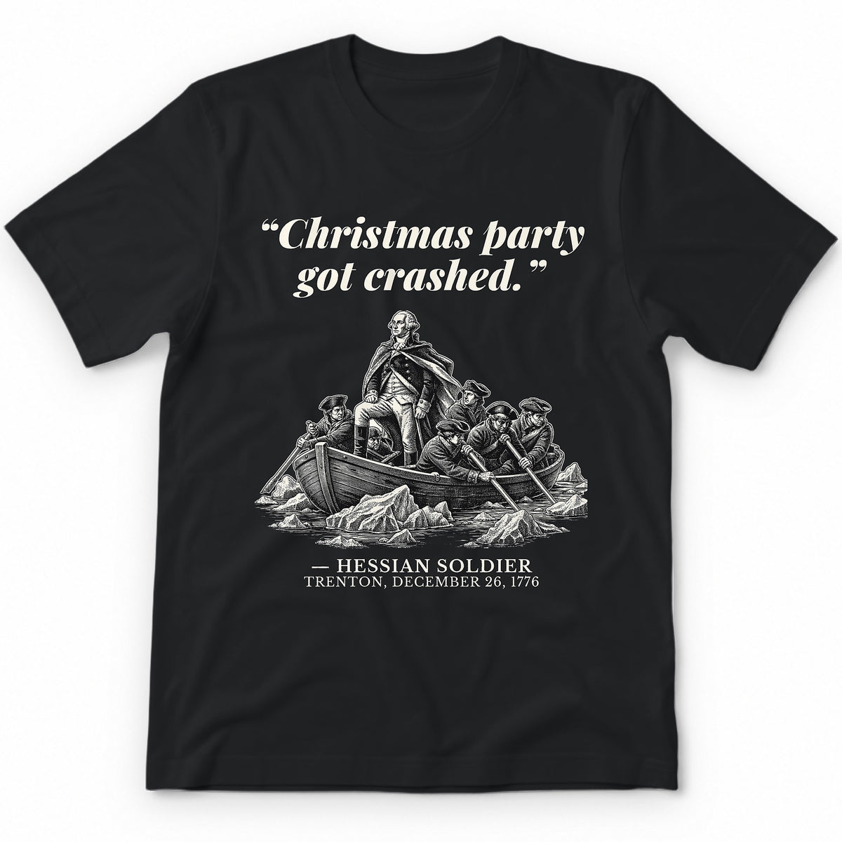 Christmas Party Got Crashed – The Delaware River Funny History Premium Tee - Black
