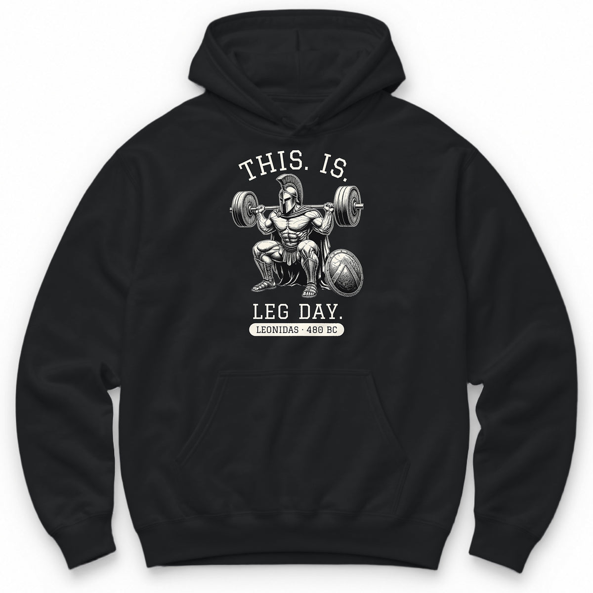 This Is Leg Day Hoodie - Black