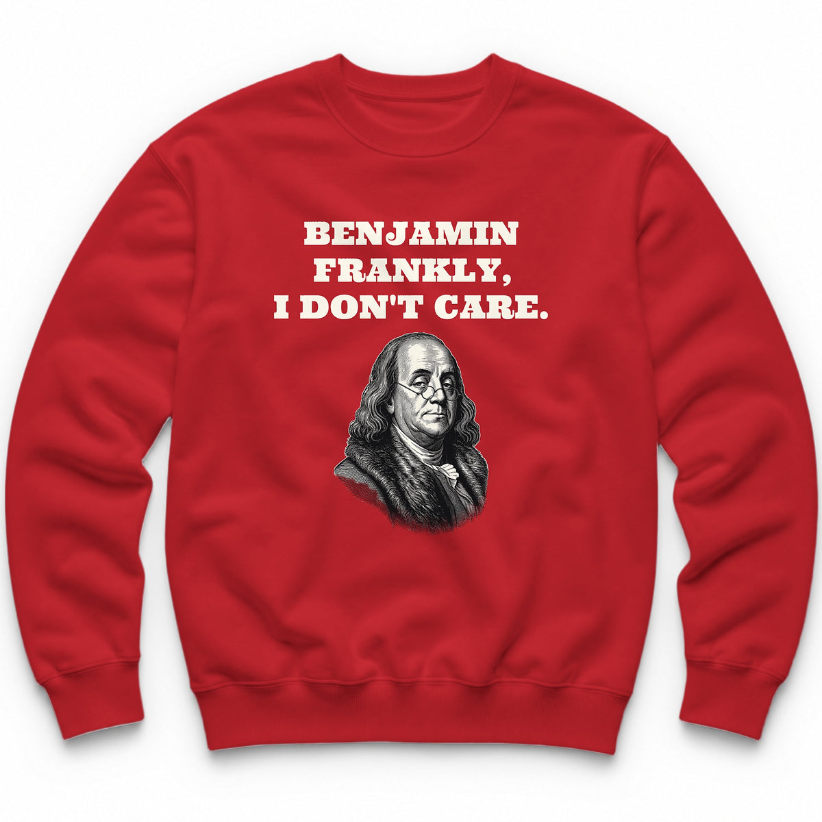 Benjamin Frankly, I Don't Care Crewneck - Red