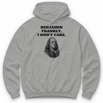 Benjamin Frankly, I Don't Care Hoodie - Sport Grey
