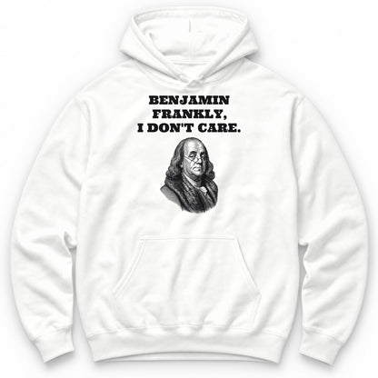 Benjamin Frankly, I Don't Care Hoodie - White
