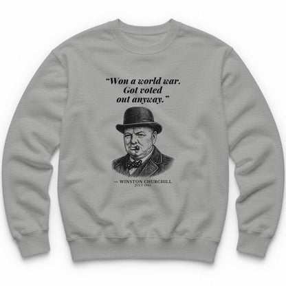 Won A World War Got Voted Out Anyway – Downing Street Funny History Crewneck - Sport Grey