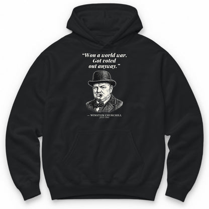 Won A World War Got Voted Out Anyway – Downing Street Funny History Hoodie - Black