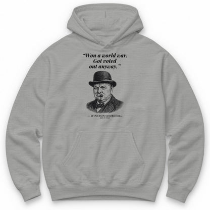 Won A World War Got Voted Out Anyway – Downing Street Funny History Hoodie - Sport Grey