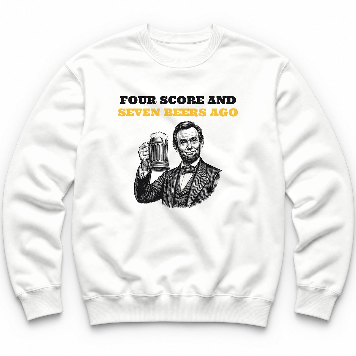 Four Score And Seven Beers Ago Crewneck - White
