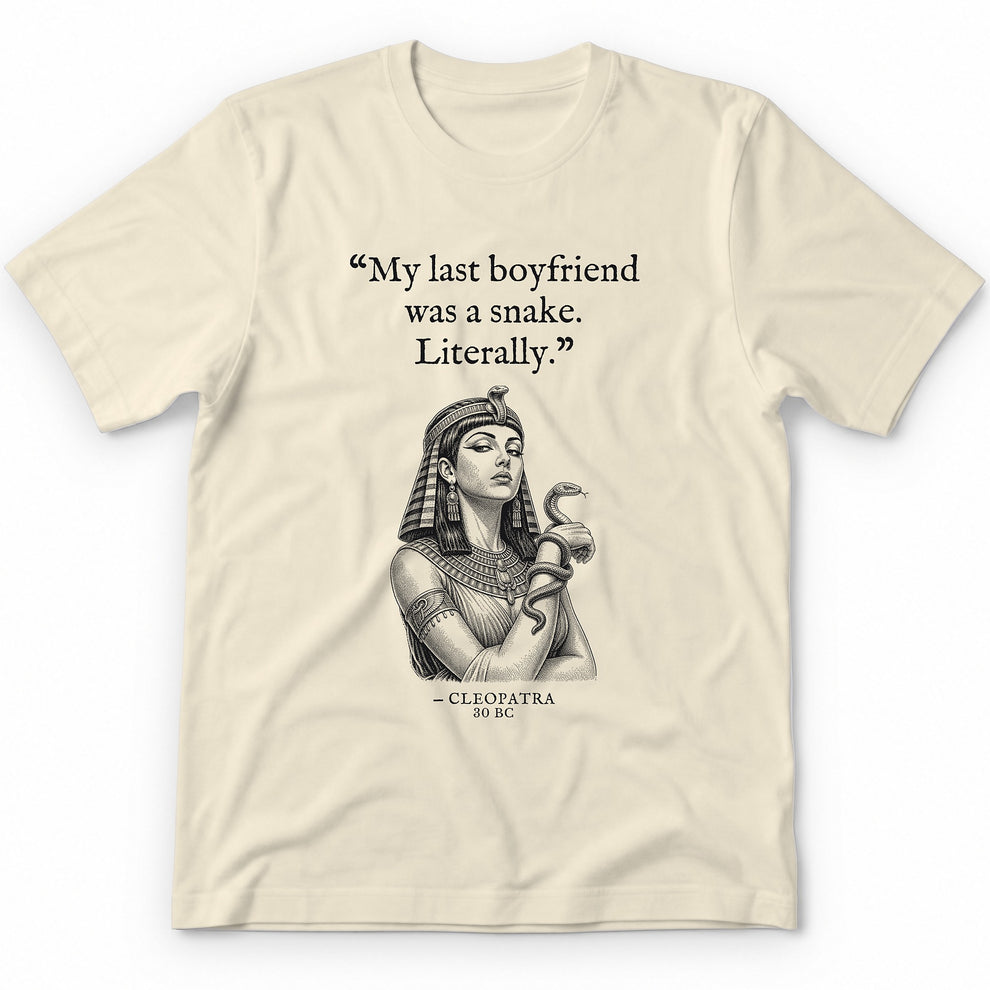 My Last Boyfriend Was A Snake T-Shirt – One Star Tees