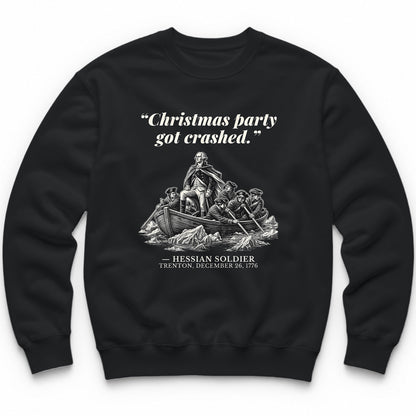 Christmas Party Got Crashed – The Delaware River Funny History Crewneck - Black