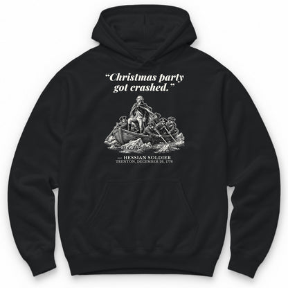 Christmas Party Got Crashed – The Delaware River Funny History Hoodie - Black