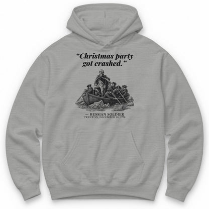 Christmas Party Got Crashed – The Delaware River Funny History Hoodie - Sport Grey