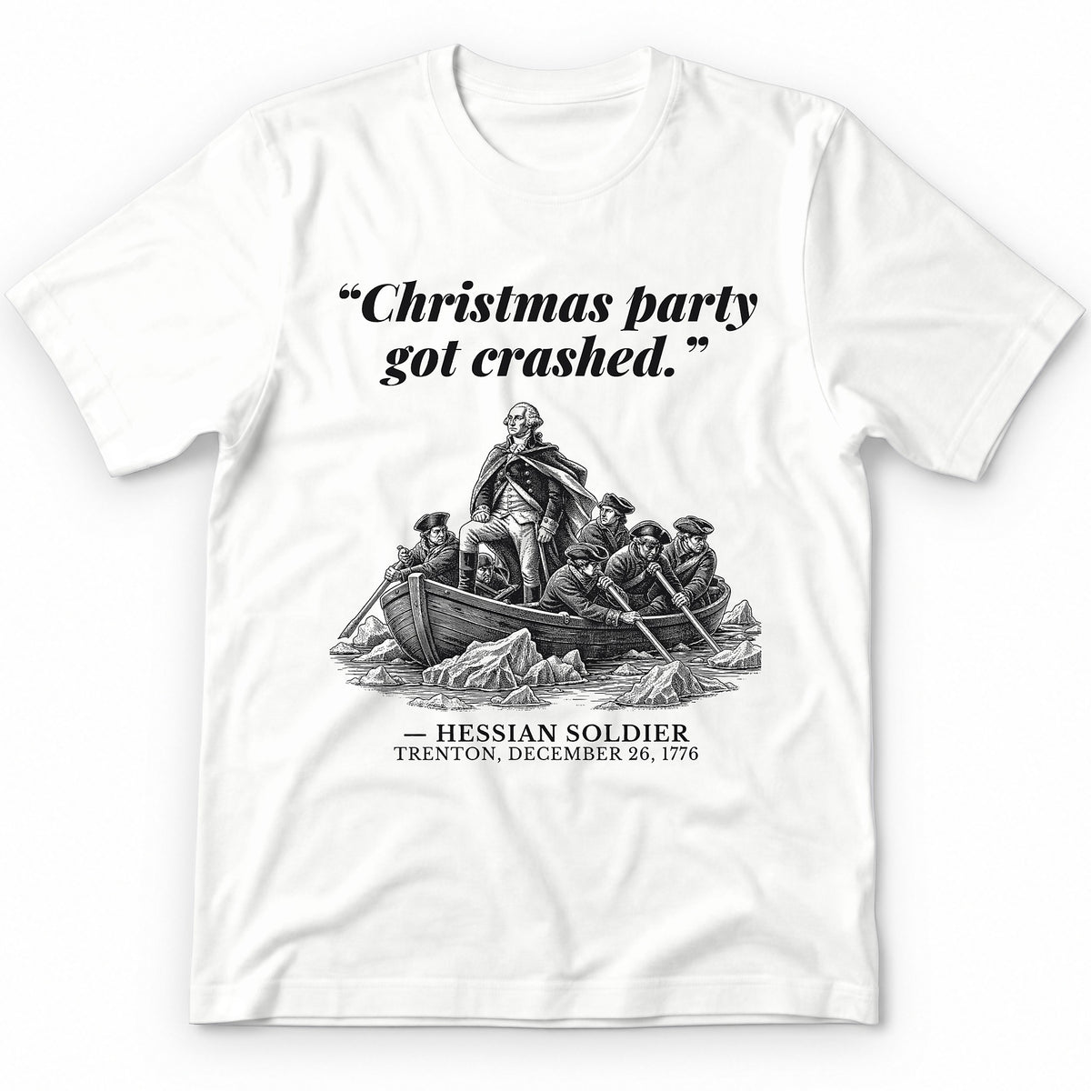 Christmas Party Got Crashed – The Delaware River Funny History Premium Tee - White