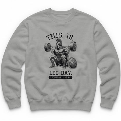 This Is Leg Day Crewneck - Sport Grey