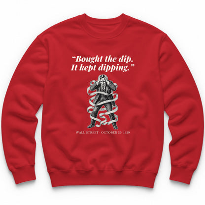 Bought The Dip It Kept Dipping – Wall Street, 1929 Funny History Crewneck - Red