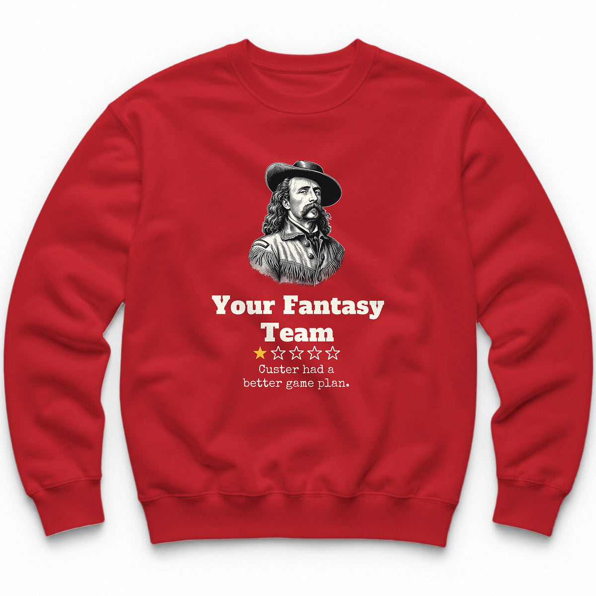 Your Fantasy Team One Star Review Crewneck - Red