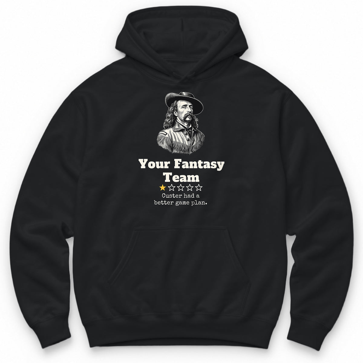 Your Fantasy Team One Star Review Hoodie - Black