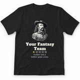 Your Fantasy Team One Star Review Premium Tee - Black