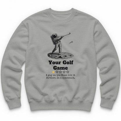 Your Golf Game One Star Review Crewneck - Sport Grey